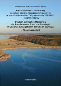 Raport końcowy z polsko-niemieckiego monitoringu populacji ptaków migrujących w obszarze estuarium Odry  i lęgowych w sezonie 2021/2022